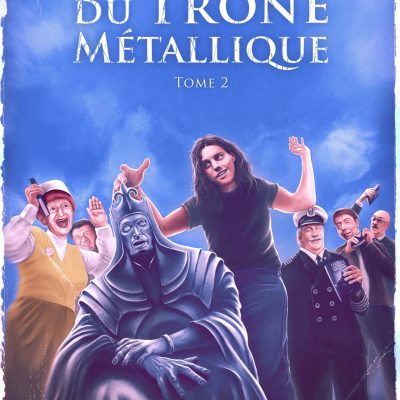 Trone Métallique Tome 2